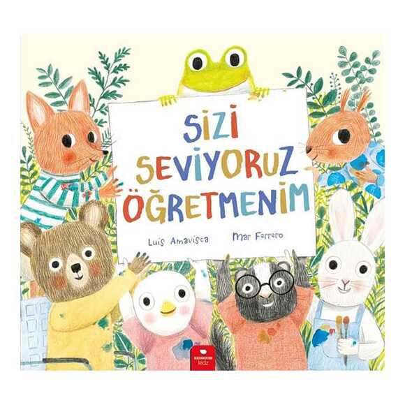 Sizi Seviyoruz Öğretmenim