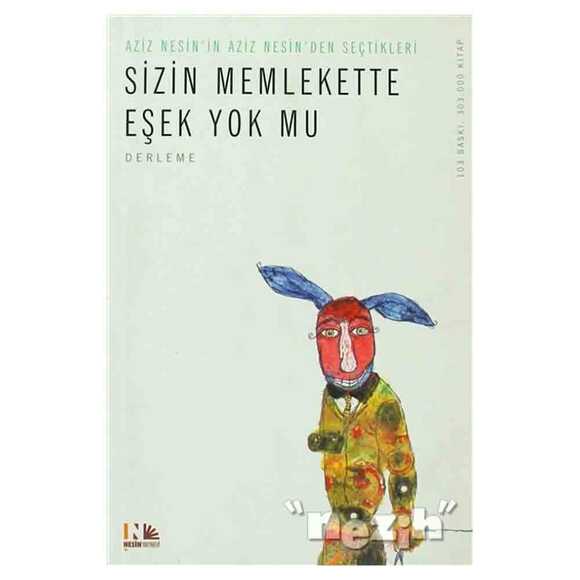 Sizin Memlekette Eşek Yok mu?