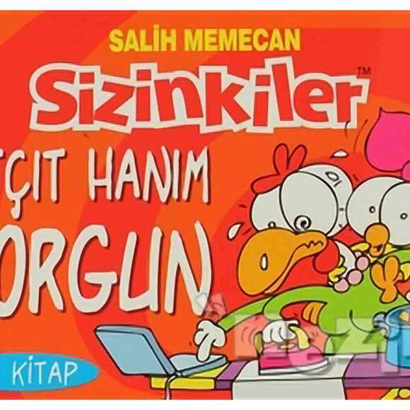 Sizinkiler Çıt Çıt Hanım Yorgun 14. Kitap