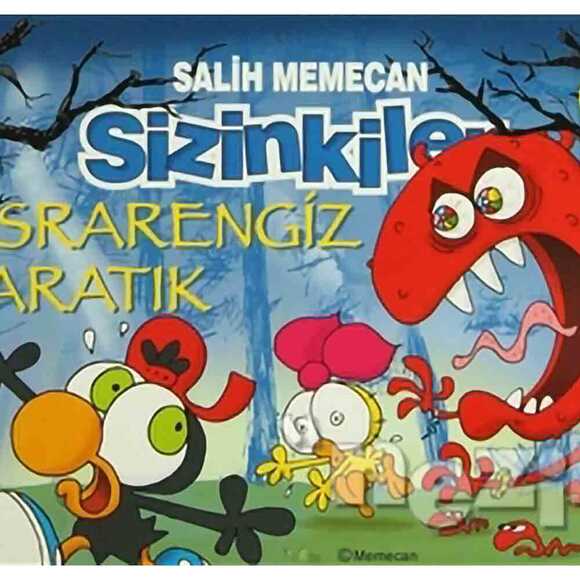 Sizinkiler- Esrarengiz Yaratık