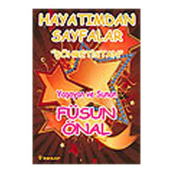 Şöhretistan Hayatımdan Sayfalar