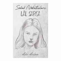 İndigo Kitap - Sokak Nöbetçileri - Lal Sarca