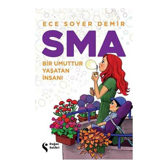 Solibri Sma-Bir Umuttur Yaşatan İnsanı