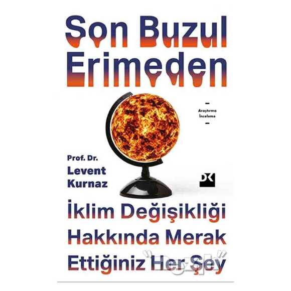 Son Buzul Erimeden