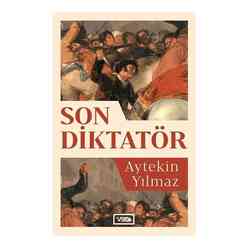 Vadi Yayınları - Son Diktatör
