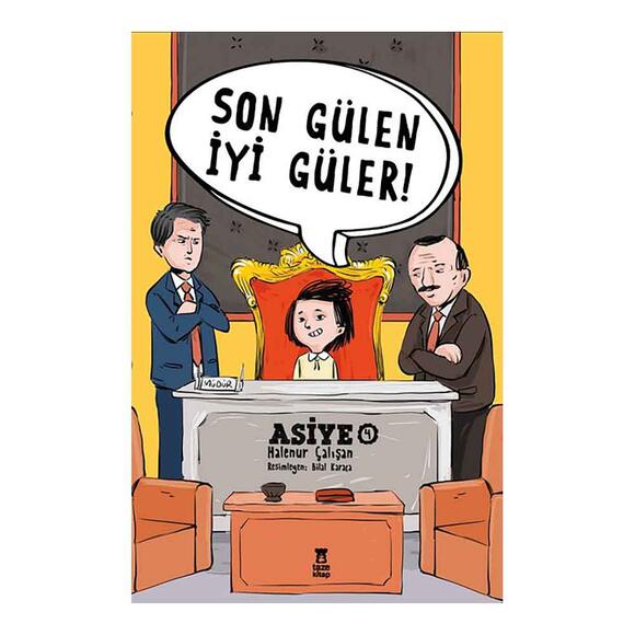 Son Gülen İyi Güler! Asiye - 4