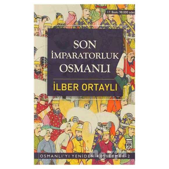 Son İmparatorluk Osmanlı