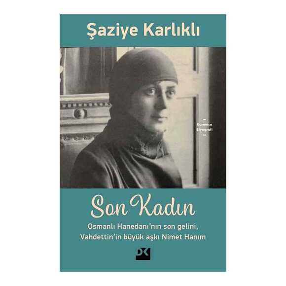 Son Kadın