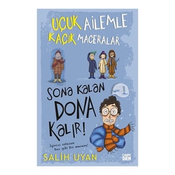 Sona Kalan Dona Kalır Uçuk Ailemle Kaçık Maceralar - Thumbnail