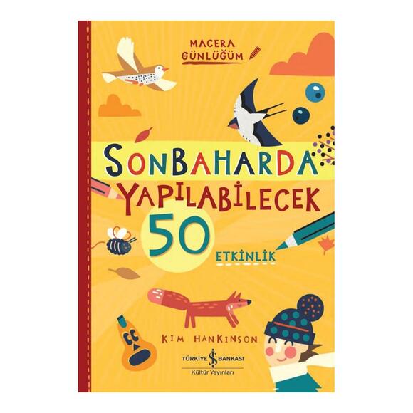 Sonbaharda Yapılabilecek 50 Etkinlik