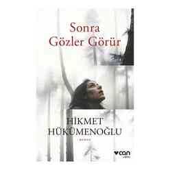 Sonra Gözler Görür - Thumbnail