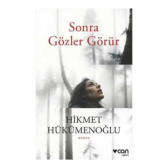 Sonra Gözler Görür