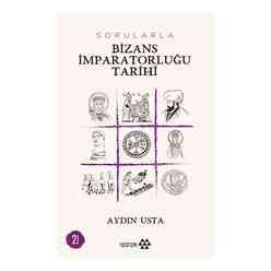 Sorularla Bizans İmparatorluğu - Thumbnail