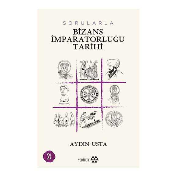Sorularla Bizans İmparatorluğu