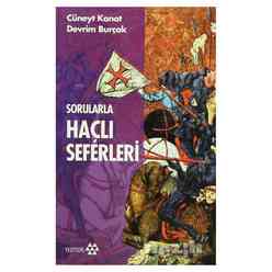 Yeditepe Yayınevi - Sorularla Haçlı Seferleri