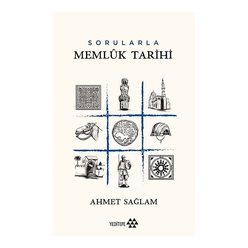 Yeditepe Yayınevi - Sorularla Memluk Tarihi