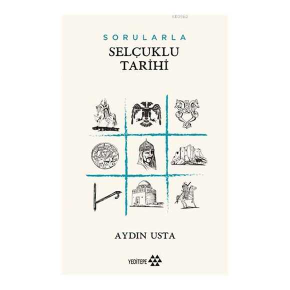 Sorularla Selçuklu Devleti