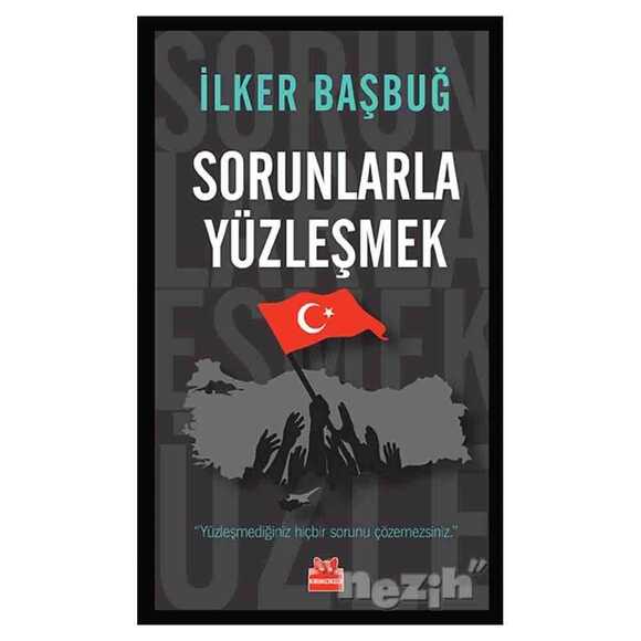 Sorunlarla Yüzleşmek