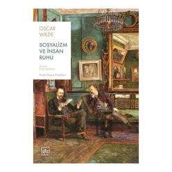 İthaki Yayınları - Sosyalizm ve İnsan Ruhu