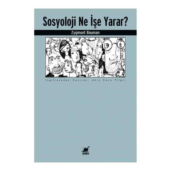 Sosyoloji Ne İşe Yarar?