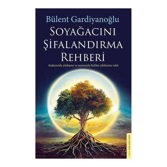Soyağacını Şifalandırma Rehberi
