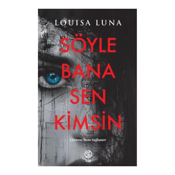 Söyle Bana Sen Kimsin