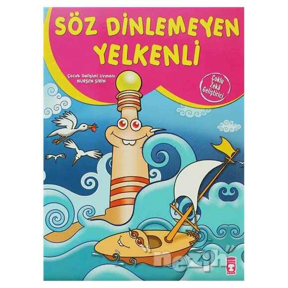 Söz Dinlemeyen Yelkenli