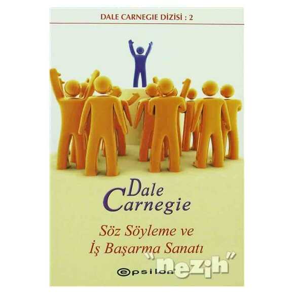 Söz Söyleme ve İş Başarma Sanatı