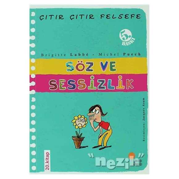 Söz ve Sessizlik - Çıtır Çıtır Felsefe 20