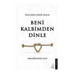 Sözlerim Eksik Kalır Beni Kalbimden Dinle - Thumbnail