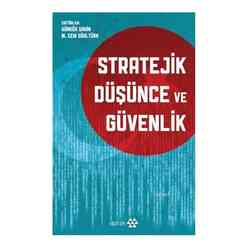 Yeditepe Yayınevi - Stratejik Düşünce ve Güvenlik