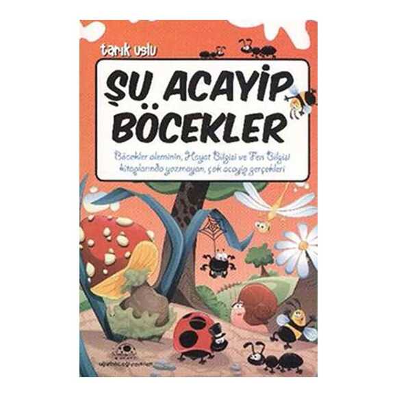 Şu Acayip Böcekler