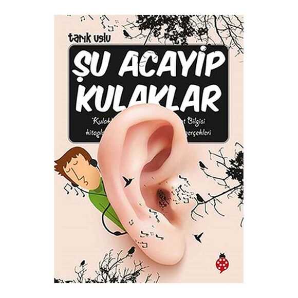 Şu Acayip Kulaklar Tarık Uslu