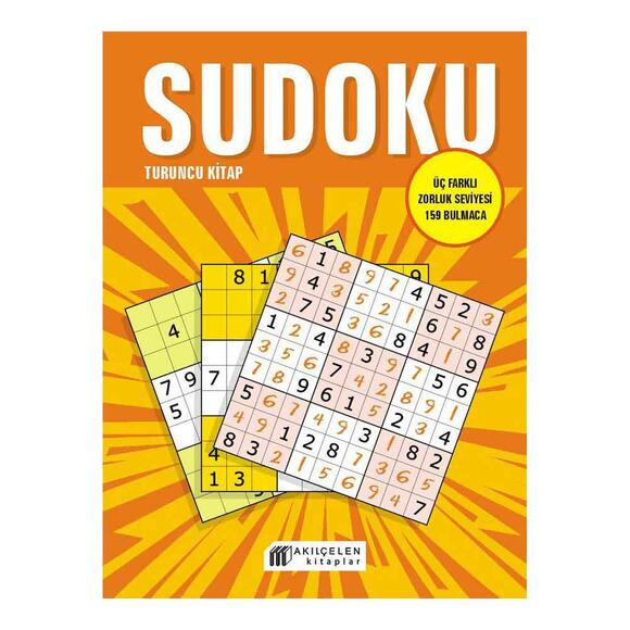 Sudoku Turuncu Kitap - Üç Farklı Zorluk Seviyesi 159 Bulmaca