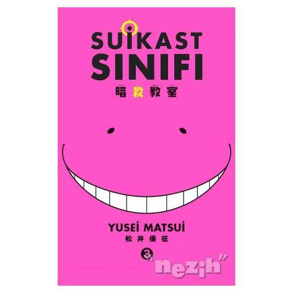 Suikast Sınıfı 3.Cilt