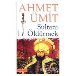 Sultanı Öldürmek - Thumbnail