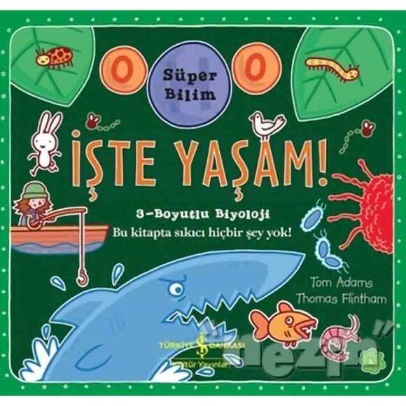 Süper Bilim - İşte Yaşam!