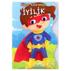 Civciv - Süper Kahraman İyilik