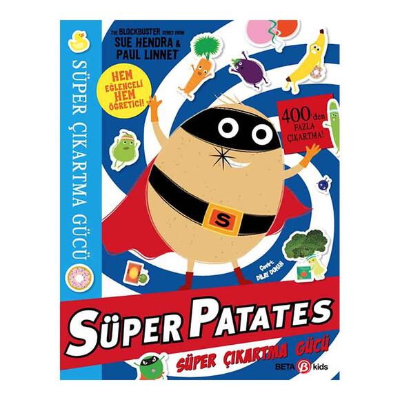 Süper Patates Süper Çıkartma Gücü