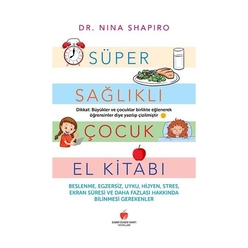 Süper Sağlıklı Çocuk El Kitabı - Yetişkinler İçin - Thumbnail