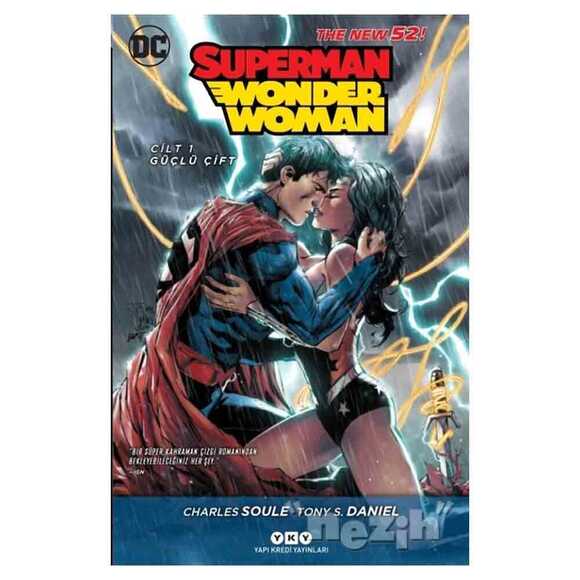 Superman / Wonder Woman Cilt:1 Güçlü Çift