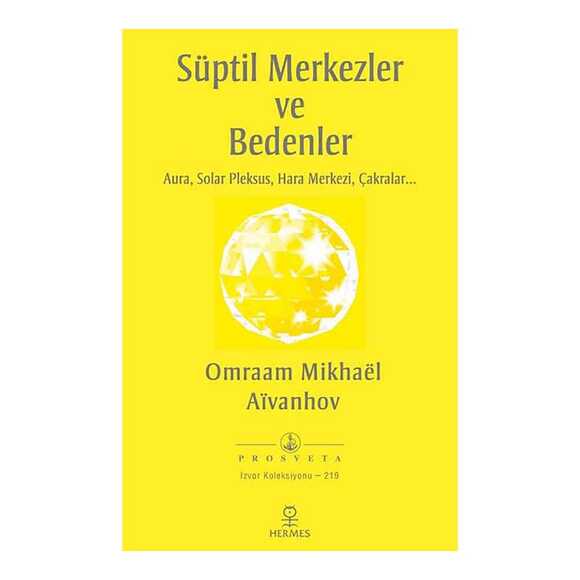 Süptil Merkezler ve Bedenler