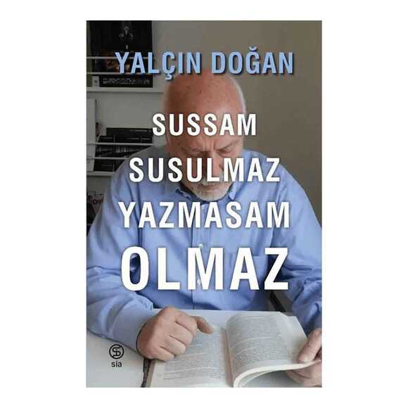 Sussam Susulmaz Yazmasam Olmaz