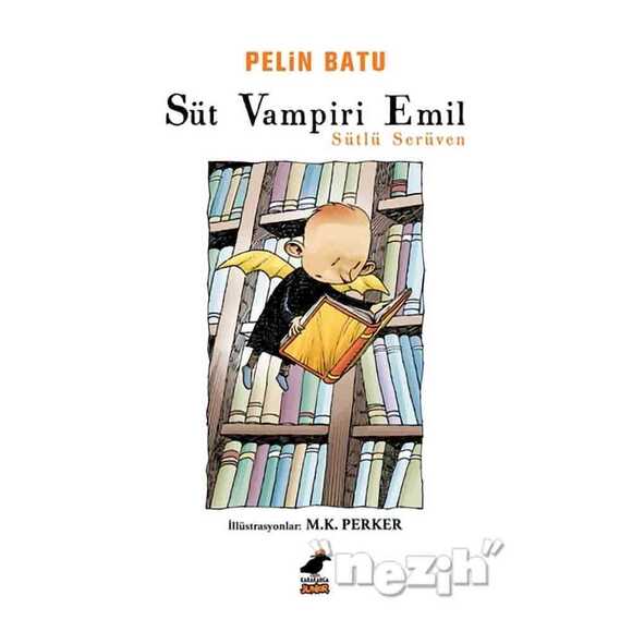 Süt Vampiri Emil - Sütlü Serüven