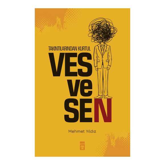 Takıntılarından Kurtul: Vesvesen