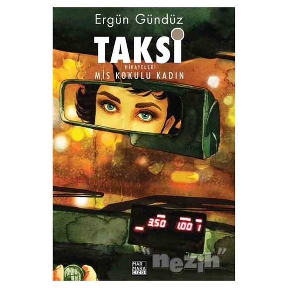 Taksi Hikayeleri - Mis Kokulu Kadın