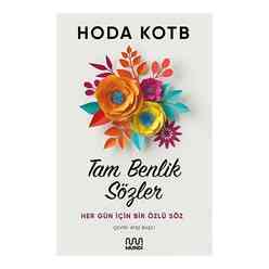 Tam Benlik Sözler Her Gün İçin Bir Özlü Söz - Thumbnail
