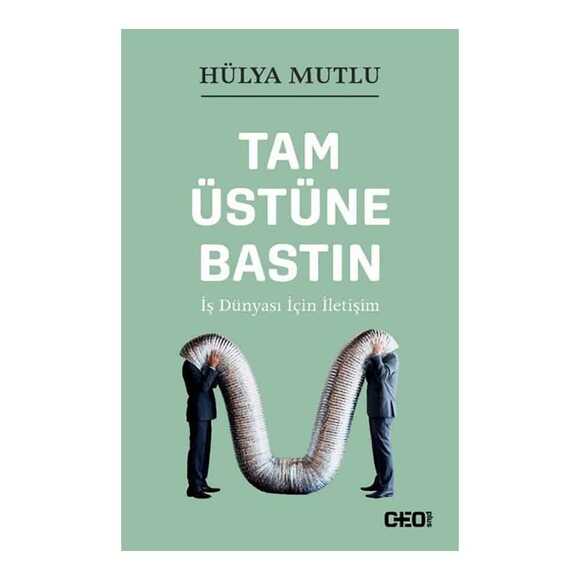 Tam Üstüne Bastın