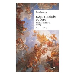 Alfa - Tanrı Fikrinin Doğuşu