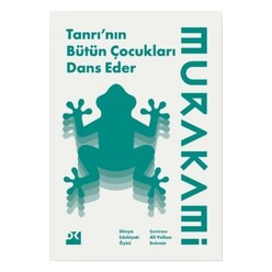 Doğan Kitap - Tanrı’nın Bütün Çocukları Dans Eder